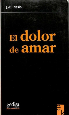 DOLOR DE AMAR - NASIO JUAN DAVID