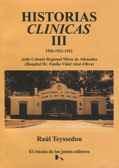 HISTORIAS CLINICAS 3 ASILO HOSPITAL DE OLIVA - TEYSSEDOU RAUL