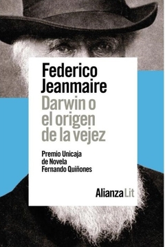 DARWIN O EL ORIGEN DE LA VEJEZ - JEANMAIRE FEDERICO