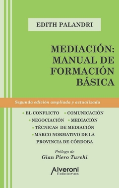 MEDIACION MANUAL DE FORMACION BASICA 3RA EDIC - EDITH PALANDRI