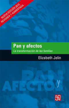 PAN Y AFECTOS NUEVA ED REVISADA Y AUMENTADA - JELIN ELIZABETH - comprar online