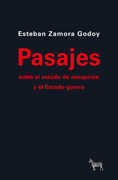 PASAJES ENTRE EL ESTADO DE EXCEPCION Y EL ESTADO G - ZAMORA GODOY ESTEBAN