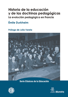 HISTORIA DE LA EDUCACION Y DE LAS DOCTRINAS PEDAGO - DURKHEIM EMILE