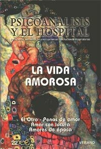 PSICOANALISIS Y EL HOSP 22 VIDA AMOROSA EL - FANJUL HOROWITZ LACO