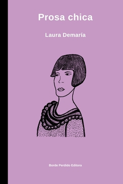 PROSA CHICA - DEMARIA LAURA