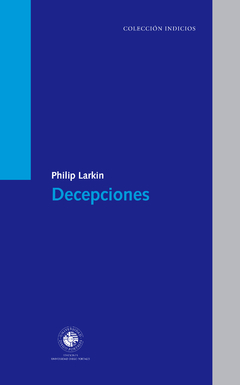 DECEPCIONES - PHILIP LARKIN