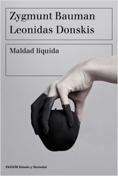 MALDAD LIQUIDA - BAUMAN ZYGMUNT DONSKIS LEONIDA