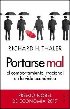 PORTARSE MAL - THALER RICHARD