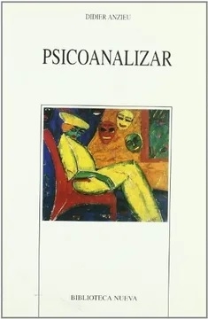 PSICOANALIZAR - ANZIEU DIDIER