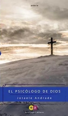 EL PSICOLOGO DE DIOS - JOTAELE ANDRADE
