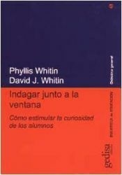 INDAGAR JUNTO A LA VENTANA - WHITIN PHYLLIS Y DAV