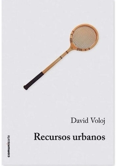 RECURSOS URBANOS - VOLOJ DAVID