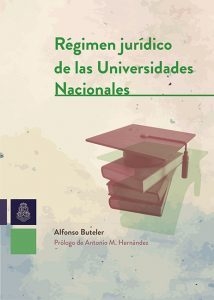 REGIMEN JURIDICO DE LAS UNIVERSIDADES NACIONALES - BUTELER ALFONSO