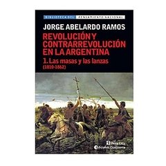 MASAS Y LAS LANZAS LAS 1810 1862 - RAMOS JORGE ABELARDO