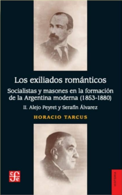 EXILIADOS ROMANTICOS LOS 2 ALEJO PEYRET SERAFIN AL - TARCUS HORACIO