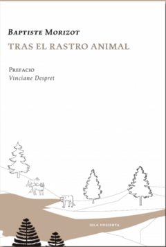 TRAS EL RASTRO ANIMAL - MORIZOT BAPTISTE