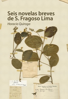 SEIS NOVELAS BREVES DE S FRAGOSO LIMA - QUIROGA HORACIO