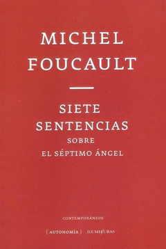 SIETE SENTENCIAS SOBRE EL SEPTIMO ANGEL - FOUCAULT MICHEL