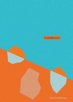 SUBSILENCIO - VIARENGO CAROLINA