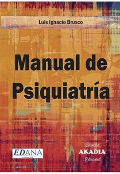 MANUAL DE PSIQUIATRIA - BRUSCO LUIS IGNACIO