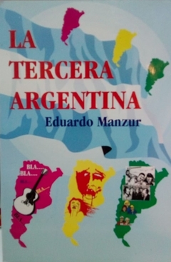 TERCERA ARGENTINA - MANZUR EDUARDO