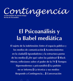 CONTINGENCIA 03 PSICOANALISIS Y LA BABEL MEDIATICA - VIDAL CEBALLOS Y OTR