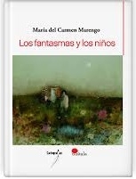 FANTASMAS Y LOS NIÑOS LOS - MARENGO MARIA DEL CA