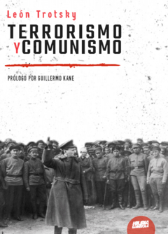 TERRORISMO Y COMUNISMO - TROTSKY LEON