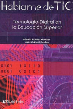 HABLAME DE TIC TECNOLOGIA DIGITAL EDUCACION SUPERI - RAMIREZ MARTINELLI A