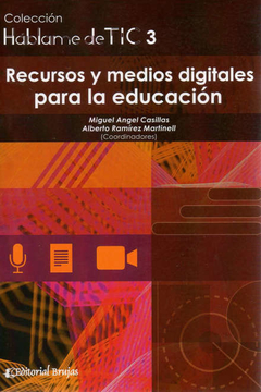 HABLAME DE TIC 3 RECURSOS Y MEDIOS DIGITALES PARA - CASILLAS M MARTINELL