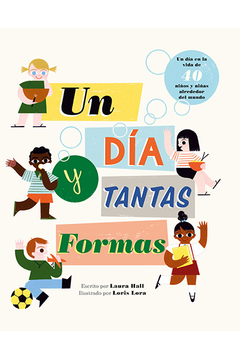 UN DIA Y TANTAS FORMAS - HALL LAURA LORA L