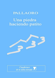 UNA PIEDRA HACIENDO PATITO - PALLAORO JOSE M