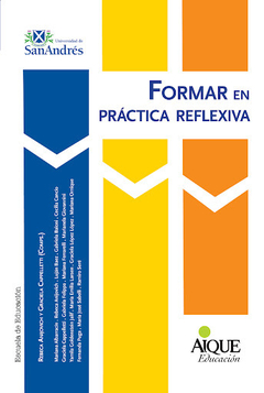 FORMAR EN PRACTICA REFLEXIVA - ANIJOVICH REBECA