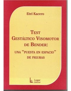 TEST GESTÁLTICO VISOMOTOR DE BENDER PUESTA EN - KACERO ETEL