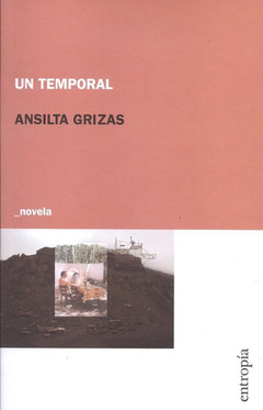 UN TEMPORAL - GRIZAS ANSILTA