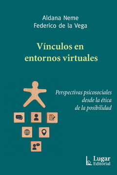 VINCULOS EN ENTORNOS VIRTUALES - NEME ALDANA DE LA VEGA FEDERIC