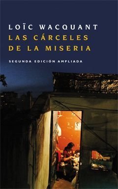 CARCELES DE LA MISERIA LAS 2? ED 2010 - WACQUANT LOIC