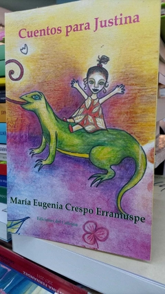 CUENTOS PARA JUSTINA - CRESPO ERRAMUSPE MARIA E