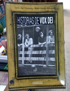 HISTORIAS DE VOX DEI - LUCAS FERNANDEZ - NESTOR PETRU