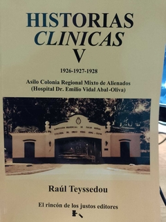 HISTORIAS CLINICAS 5 1926 1927 1928 - RAUL TEYSSEDOU