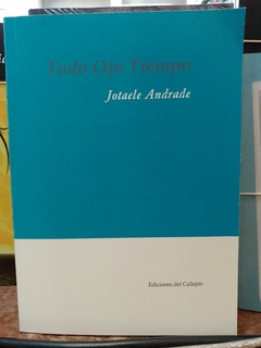 TODO OJO TIEMPO - ANDRADE JOTAELE
