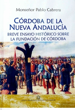 CORDOBA DE LA NUEVA ANDALUCIA - MONSEÑOR PABLO CABRERA