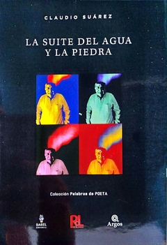 LA SUITE DEL AGUA Y LA PIEDRA - CLAUDIO SUAREZ