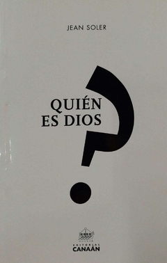 QUIEN ES DIOS? - JEAN SOLER