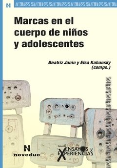 MARCAS EN EL CUERPO DE NIÑOS Y ADOLESCENTES - JANIN BEATRIZ Y OTRO