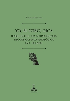 YO EL OTRO DIOS - TOMMASO BERTOLASI
