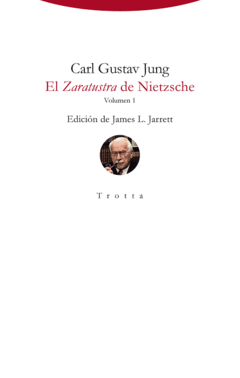 EL ZARATUSTRA DE NIETZSCHE - VOLUMEN 1 - CARL GUSTAV JUNG
