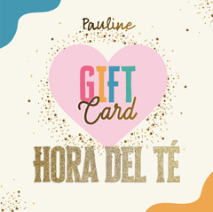 Gift Card Hora del Te