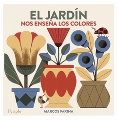 EL JARDÍN NOS ENSEÑA LOS COLORES - (de 2 a 4 años)