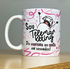 Caneca Sou Telemarketing